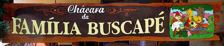 Placa Entalhada - Chácara da Família Buscapé