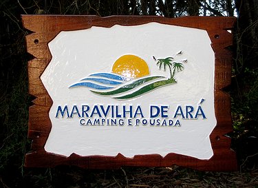 Placa Entalhada - Maravilhas de Ará - Camping e Pousada