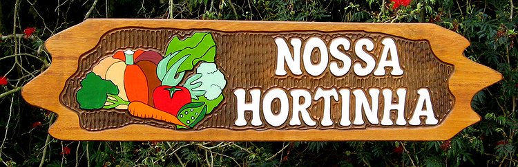 Placa Entalhada - Nossa Hortinha