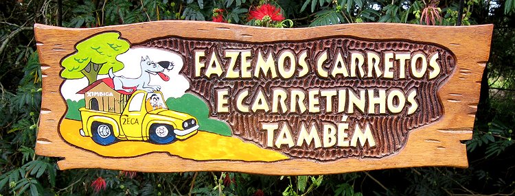 Placa Entalhada - Fazemos Carretos e Carretinhos Também