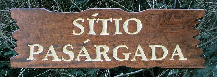 Placa Entalhada - Sítio Pasárgada
