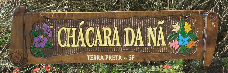 Placa Entalhada - Chácara da Nã