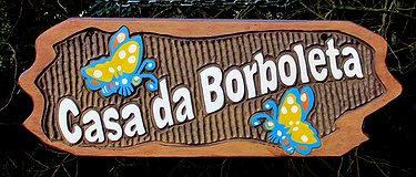 Placa Entalhada - Casa da Borboleta