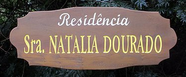 Placa Entalhada - Residência Sra. Natália Dourado