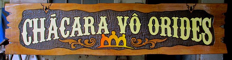 Placa Entalhada - Chácara Vô Orides