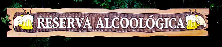 Placa Entalhada - Reserva Alcoológica