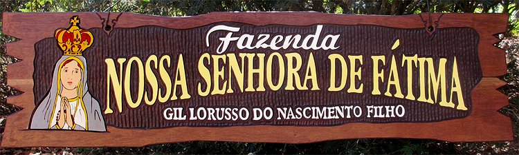 Placa Entalhada - Fazanda Nossa Senhora de Fátima