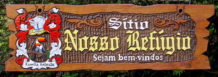 Placa Entalhada - Sítio Nosso Refúgio
