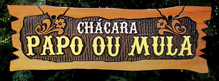 Placa Entalhada - Chácara Papo ou Mula