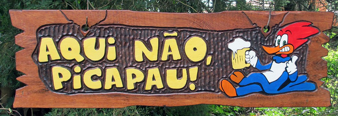 Placa Entalhada - Aqui não, Pica-pau - Imagem 1