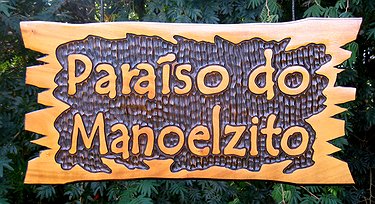 Placa Entalhada - Paraíso do Manoelzito